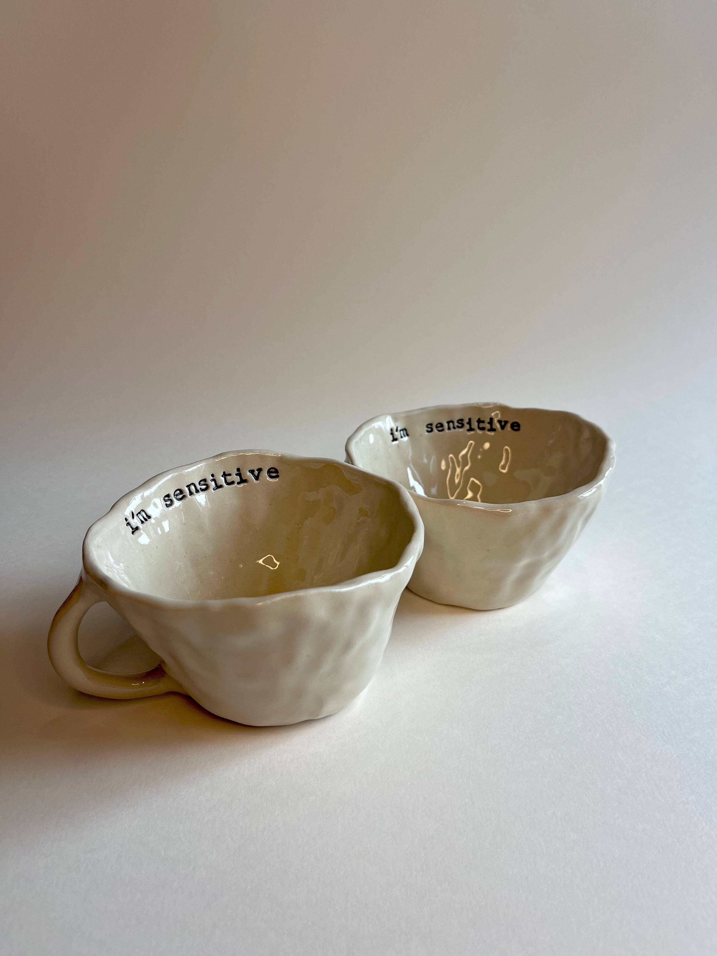 Favourite Mug - I'm Sensitive