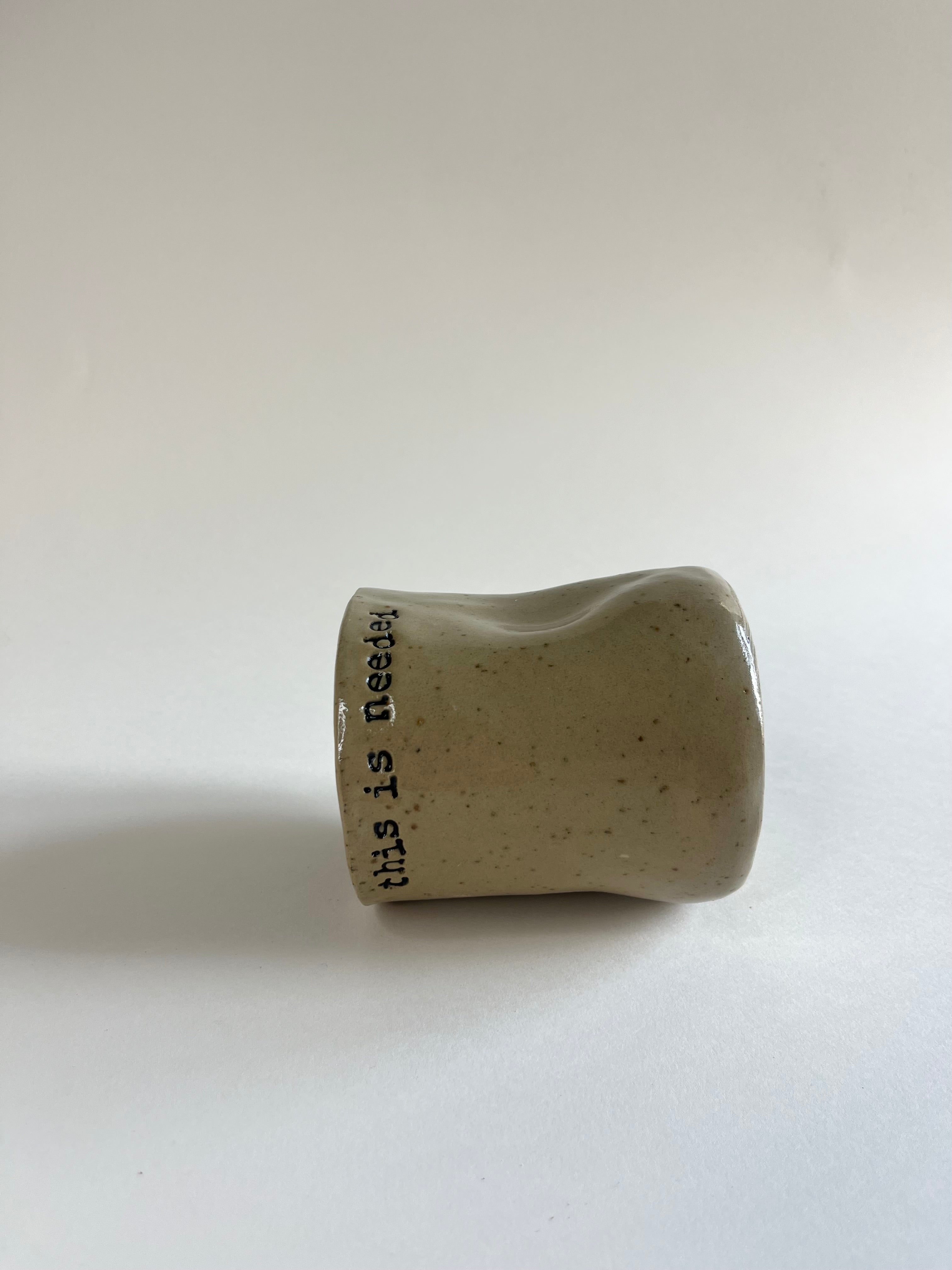 Dimple Mug - This is Needed