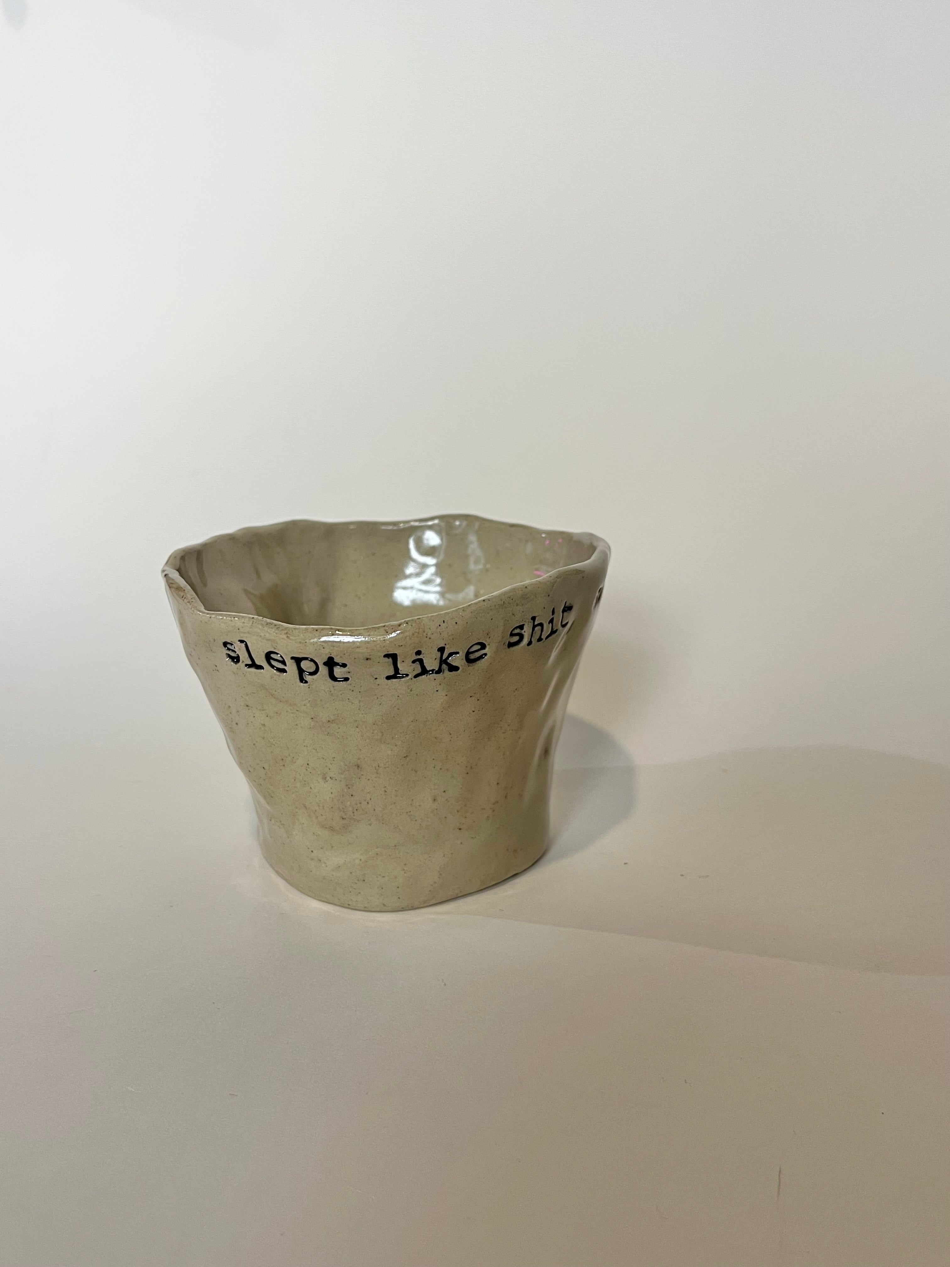 Dimple Mug - Slept Like Sh*t