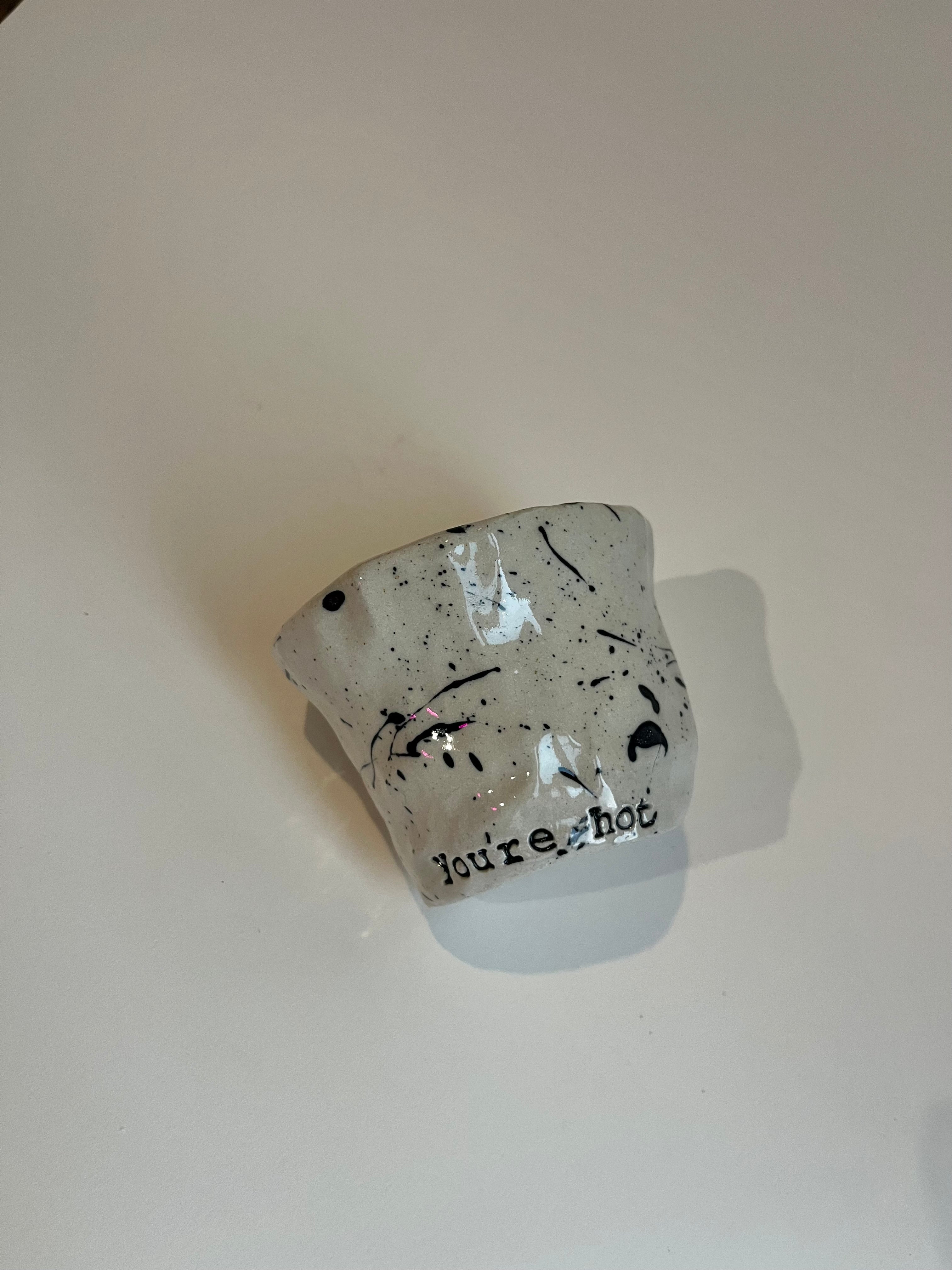 Espresso Cup - You’re Hot